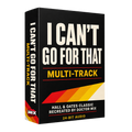 I Can’t Go For That Multi-Track